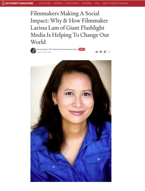 Larissa Lam featured in Authority Magazine